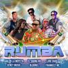 Rumba(feat. Liro Shaq, Bloonel, Frankely Mc, Gailen La Moyeta & Seney Music) - El Souna RD&El Bloonel&Liro Shaq el Sofoke&Liro Shaq&Bloonel&Frankely MC&Gailen La Moyeta&Seney Music