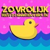 Zo Vrolijk - Feest DJ Maarten&Bry.Tic