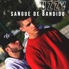 Sangue de Bandido (Explicit) - Uzzy