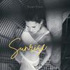 Sunrise (Explicit) - Taiga Trece