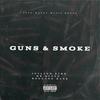 Guns & Smoke (feat. Mr. Quezo & Boogang Bank|Explicit) - Joyland Byrd&Mr. Quezo&BooGang Bank