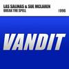 Break the Spell (Radio Version) - Las Salinas&Sue McLaren