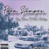 Para Siempre (feat. Alex Morán & Raul Montoya) - Standout Productions&Alex Moran&Raul Montoya