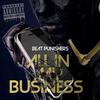 All In My Business (Explicit) - Beat Punishers&Tino&Bad Newz