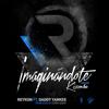 Imaginándote (Kizomba Version) - Reykon&Daddy Yankee