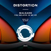 You Believe In Me (ELDON Extended Version Remix) - Malgado&Eldon