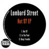 Hot 97 (Original Mix) - Lombard Street