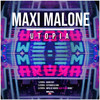 Utopia (Radio Mix) - Maxi Malone