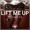 Lift Me Up (Original Mix) - Flamery