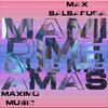 Mami Dime Que Me Amas (prod by Maximo Music) - Max Salsapura&Maximo Music 