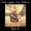 Rakas äiti - Laiska Leppone&Kari Tiilikaine