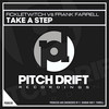 Take A Step - Frank Farrell&FickleTwitch