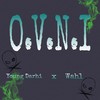 O.v.n.i (Explicit) - wahl&young darhi