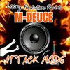 Attack Mode - M-Deuce