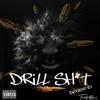 Drill Shii (Explicit) - Double O