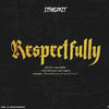 Respectfully (Radio Edit) - ItsBizkit&Derrick Lawrence