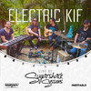 Tastemaker (Live at Sugarshack Sessions) - Electric Kif
