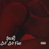 So So Fine (Explicit) - Yadir