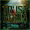 Trust Again (Inspired by 