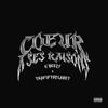Coeur a ses raisons (feat. O'Neezy) (Explicit) - ThaFifthPlanet&O'Neezy