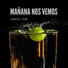 Mañana Nos Vemos - Tebi&Lemox