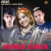 Virus Cinta - Dara FU&Tian Storm&Ever Slkr