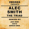 The Triad (35016 Remix) - Alec Smith