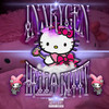 HELLO KITTY (Explicit) - inxrygen