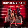 Harauna Deu - Swoopna Suman&Sushant KC&Foeseal