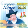 Popurri Ranchero - Miriam Nuñez