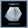 Everybody (Bozzwell Remix) - Gameboyz