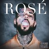 ROSÉ (Explicit) - M.O.030