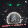 Someone Is Watching (Dichter & Kristonov Remix) - Hefty&Dichter&Kristonov