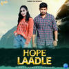 Hope Laadle - Hemant Rohilla&Mustafa K Öztürk