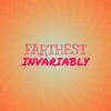 Farthest Invariably - Naty Sharo