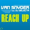 Reach Up (DJ THT Extended Mix) - Van Snyder&DJ Selecta