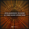 The Sound (Jay Lumen Sacred Sounds Remix) - Kevin Saunderson