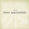 Ben Adam - The Sway Machinery