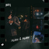 Again & Again (Explicit) - CG&Baitz