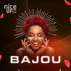 Bajou - nice life