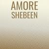 Amore Shebeen - Liola