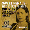 Joe Olindo & Martin Depp Remixes (Martin Depp Dark Dub Remix) - Sweet Female Attitude&BKT&Martin Depp