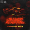 Jump Around - Cheyenne Giles