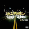 Long Nights(feat. Enjo the Hitmaker) (Explicit) - Juxx Diamondz&Enjo the Hitmaker