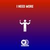 I Need More (Explicit) - Schy West