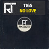 No Love - Tigs