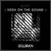 High On The Sound (Original Mix) - AlexZ