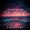 Seaside - Alex Kvaza&Eva Kade