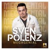 Megagenial - Sven Polenz