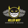 Killer Way - Basho&Shekeed